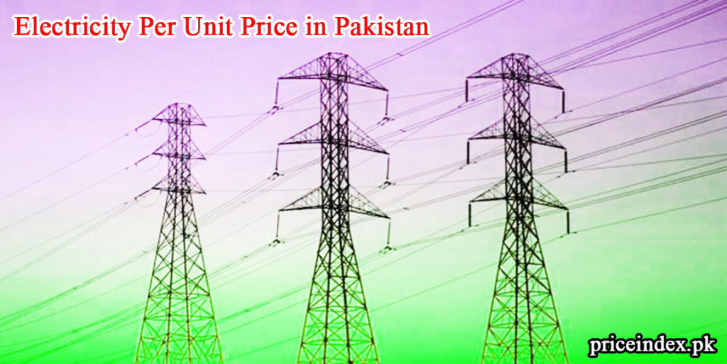 Electricity Per Unit Price in Pakistan Today 2023 Bijli Rate Per Unit