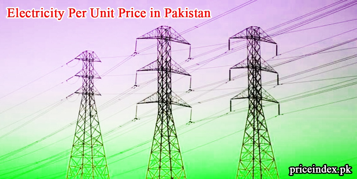 Electricity Per Unit Price In Pakistan Today 2023 Bijli Rate Per Unit